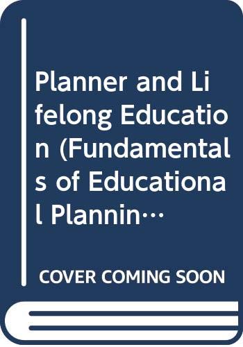Beispielbild fr Planner and Lifelong Education (Fundamentals of Educational Planning Series) zum Verkauf von Anybook.com