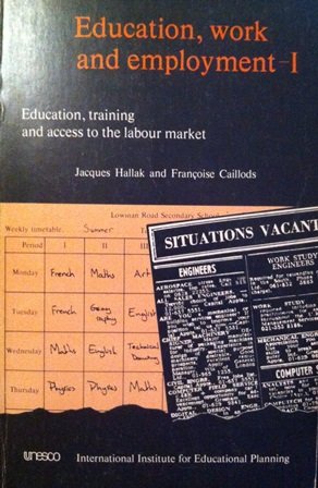 Beispielbild fr Education, Work and Employment: Volume I - Education, Training and Access to the Labour Market (Volume 1) zum Verkauf von Anybook.com