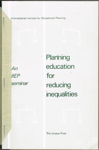 Beispielbild fr Planning Education for Reducing Inequalities zum Verkauf von Cambridge Rare Books