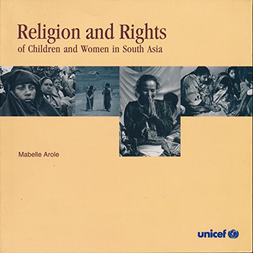 9789280633801: Religion and Rights of Children and Women in South Asia