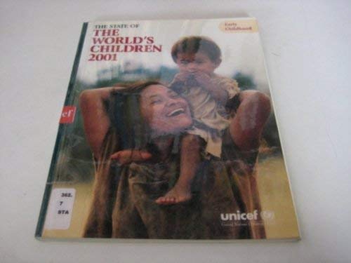 Stock image for The State of the World`s Children: 2001 for sale by Bernhard Kiewel Rare Books