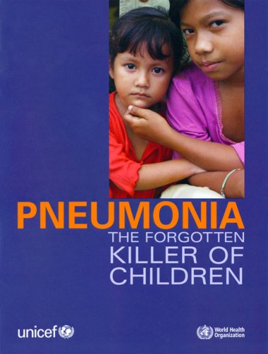 Imagen de archivo de Pneumonia: the forgotten killer of children a la venta por Reuseabook