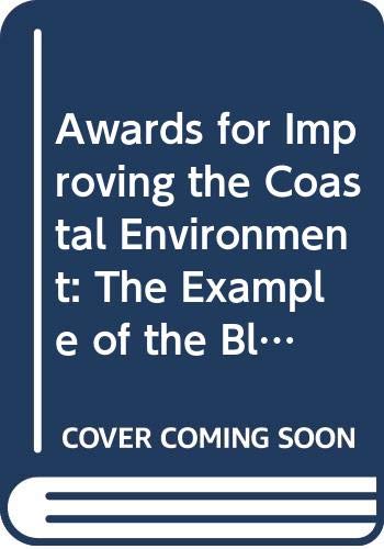 Beispielbild fr Awards for Improving the Coastal Environment: The Example of the Blue Flag zum Verkauf von Phatpocket Limited