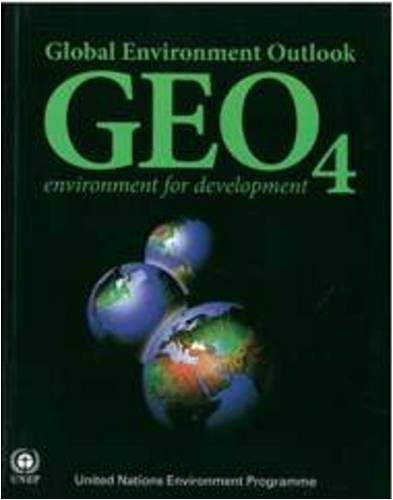 Beispielbild fr Geo 4: Global Environment Outlook, Environment for Development zum Verkauf von Anybook.com
