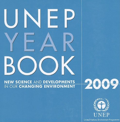 Unep Year Book 2009: New Science and Developments in Our Changing Environment (9789280729870) by Jason Jabbour; Fred Pearce; Catherine McMullen; Marilyn Smith; Tahia Devisscher; Thomas Hayden