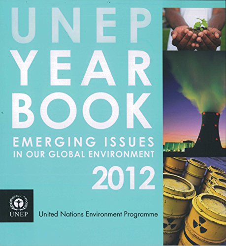 9789280732146: UNEP year book 2012: emerging issues in our global environment