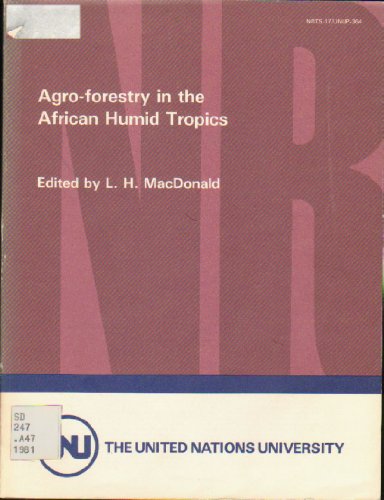 9789280803648: Unu Agroforestry in the African Hu
