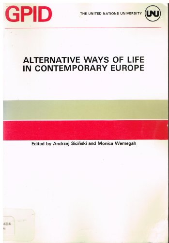 Imagen de archivo de Alternative Ways of Life in Contemporary Europe. a la venta por Alien Bindings