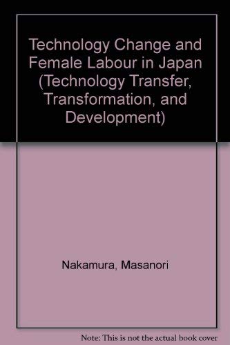 Beispielbild fr Technology Change and Female Labour in Japan. zum Verkauf von Kloof Booksellers & Scientia Verlag
