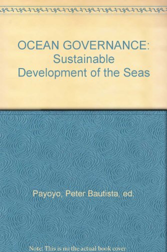 Stock image for Ocean Governance: Sustainable Development of the Seas for sale by medimops
