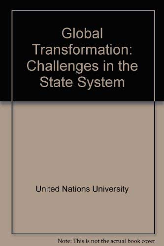 Beispielbild fr Global Transformation: Challenges to the State System zum Verkauf von medimops