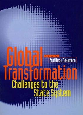 Stock image for Global Transformation: Challenges to the State System for sale by medimops