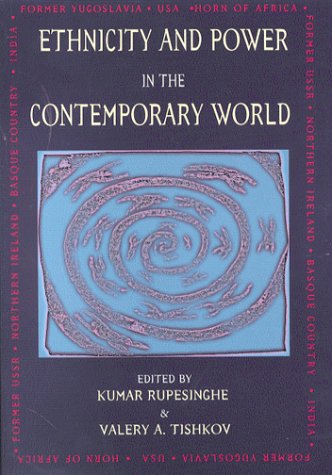 Beispielbild fr Ethnicity and Power in the Contemporary World zum Verkauf von Anybook.com