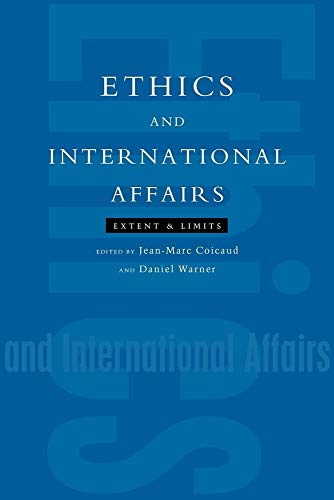 Imagen de archivo de Ethics and International Affairs: Extent and Limits a la venta por Wonder Book