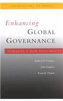 Beispielbild fr Enhancing global governance : towards a new diplomacy? zum Verkauf von Kloof Booksellers & Scientia Verlag