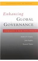 Stock image for Enhancing global governance : towards a new diplomacy? for sale by Kloof Booksellers & Scientia Verlag