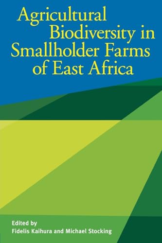 Beispielbild fr Agricultural Biodiversity in Smallholder Farms of East Africa zum Verkauf von Better World Books