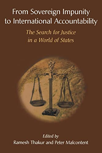 Stock image for From Sovereign Impunity to International Accountability : The Search for Justice in a World of States for sale by Better World Books