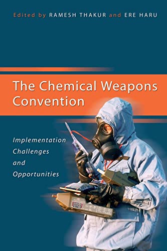 Stock image for The Chemical Weapons Convention : Implementation, Challenges and Opportunities for sale by a2zbooks