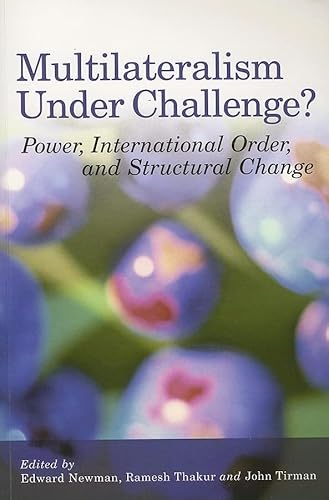 Stock image for Multilateralism Under Challenge?: Power, International Order, and Structural Change for sale by medimops