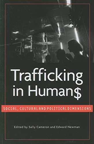 9789280811469: Trafficking in humans: social, cultural and political dimensions