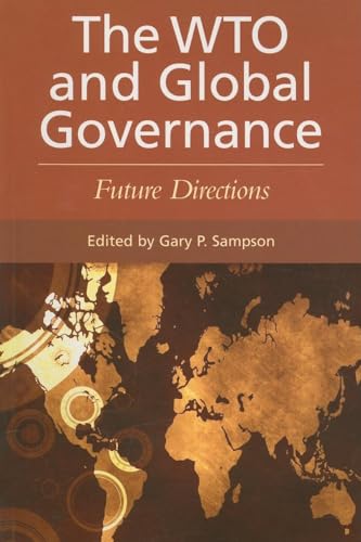 Stock image for The WTO and Global Governance: Future Directions for sale by HPB-Red