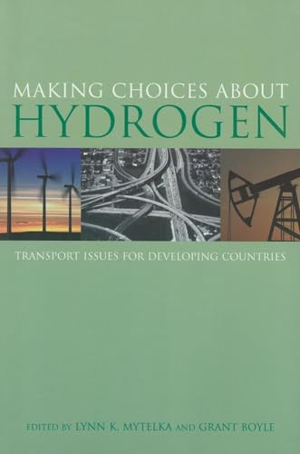Stock image for Making choices about hydrogen: transport issues for developing countries for sale by Bestsellersuk