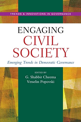 Immagine dell'editore per Engaging Civil Society: Emerging Trends in Democratic Governance (Trends and Innovations in Governance) (Trends & Innovations in Governance) venduto da Bestsellersuk