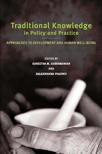 9789280811919: Traditional Knowledge in Policy and Practice: Approaches to Development and Human Well-Being