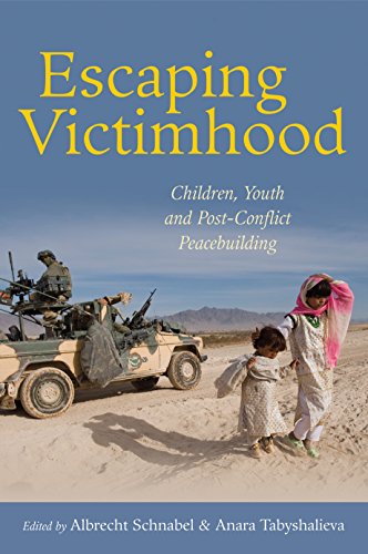Stock image for Escaping Victimhood: Children, Youth, and Post-conflict Peacebuilding for sale by Revaluation Books