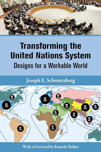Beispielbild fr Transforming the United Nations System : Designs for a Workable World zum Verkauf von Better World Books