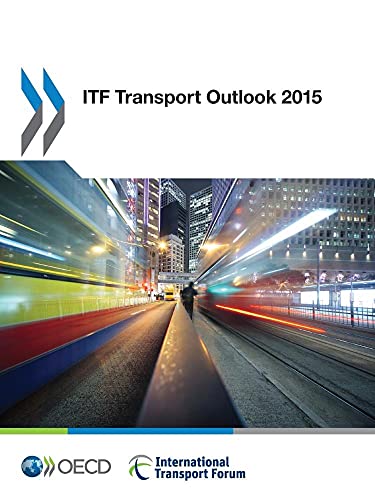 Stock image for ITF Transport Outlook 2015 for sale by Revaluation Books