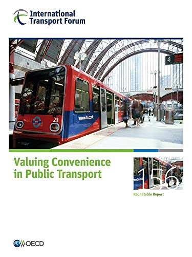 9789282107676: ITF Round Tables Valuing Convenience in Public Transport: 156 (Roundtable reports)