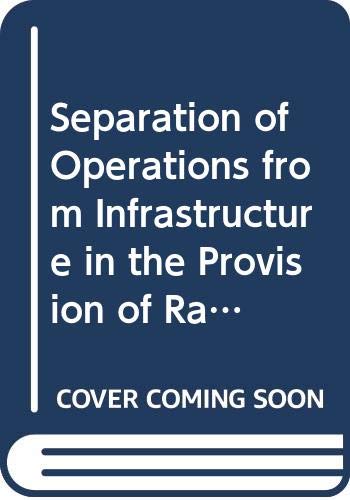 Imagen de archivo de The Separation of Operations from Infrastructure in the Provision of a la venta por More Than Words