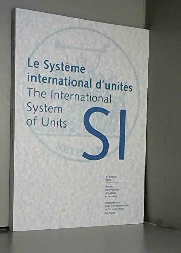 9789282222133: Le Systme International d'Units (SI) =: The International System of Units (SI)