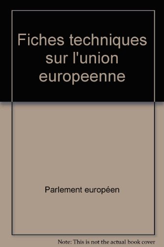 9789282310755: Fiches techniques sur l'Union europenne