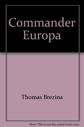 Commander Europa (9789282319970) by Thomas Brezina