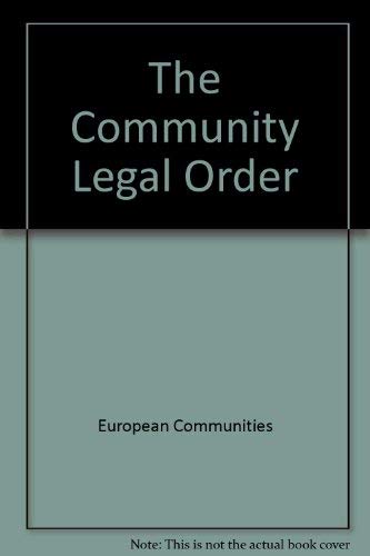 Stock image for The Community Legal Order for sale by medimops