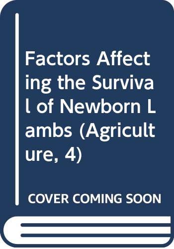 Beispielbild fr Factors Affecting the Survival of Newborn Lambs zum Verkauf von PsychoBabel & Skoob Books