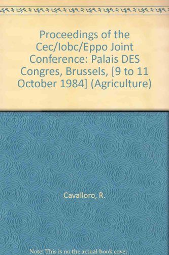 Beispielbild fr Integrated Crop Protection from Principles to Practical Implementation : Proceedings of the Cec/Iobc/Eppo Joint Conference zum Verkauf von PsychoBabel & Skoob Books