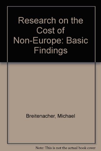 Stock image for Research on the Cost of Non-Europe: Basic Findings for sale by Phatpocket Limited