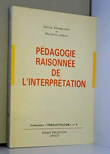 Beispielbild fr Pedagogie raisonnee de l*interpr tation. zum Verkauf von dsmbooks