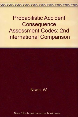 Imagen de archivo de Probabilistic Accident Consequence Assessment Codes: Second International Comparison a la venta por Bookmonger.Ltd