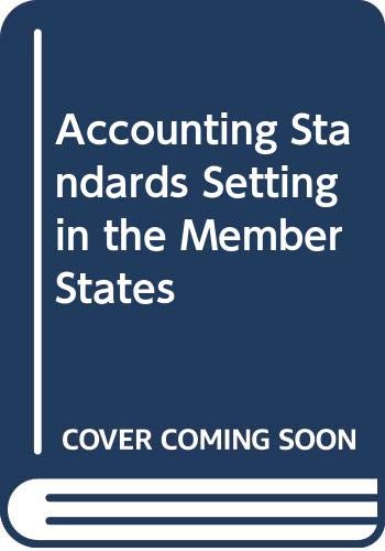 Accounting Standards Setting in the Member States (9789282657843) by European Commission