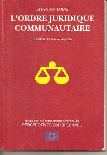 Beispielbild fr L'Ordre juridique communautaire zum Verkauf von medimops