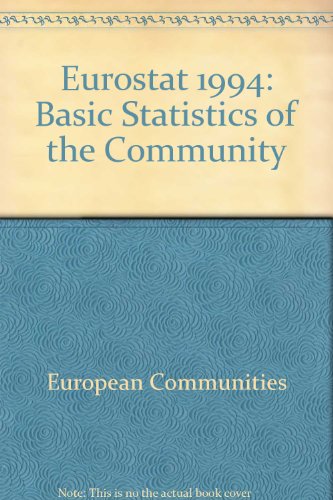 Stock image for Eurostat: Basic Statistics of the Community for sale by WorldofBooks