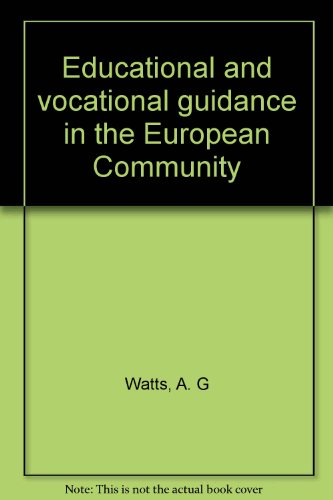 Stock image for Educational and vocational guidance in the European Community for sale by Phatpocket Limited