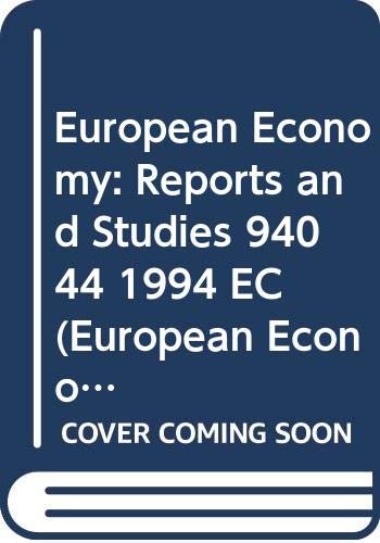 Imagen de archivo de European Economy: Reports and Studies 94044 1994 EC (European Economy) a la venta por Buchpark