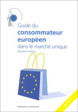 Beispielbild fr Ec Guide Du Consommateur Europeen D zum Verkauf von LIVREAUTRESORSAS