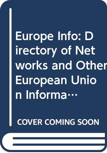 Stock image for Europe Info: Directory of Networks and Other European Union Information Sources for sale by WorldofBooks